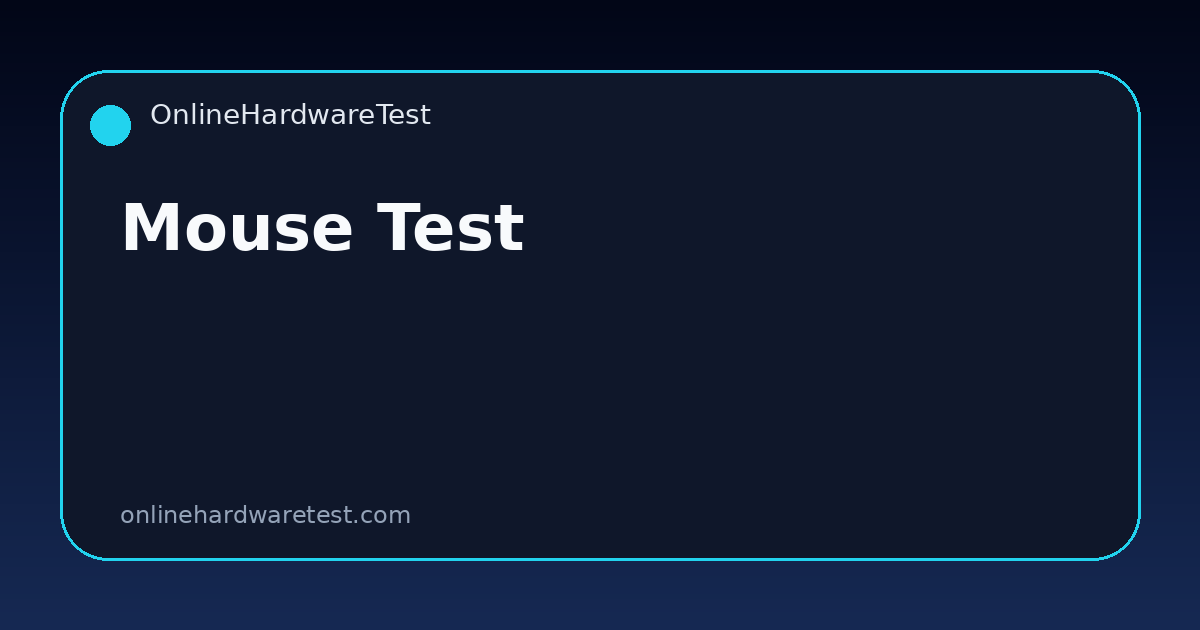 Mouse Test – Run a Quick Check in Your Browser | OnlineHardwareTest